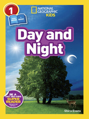 cover image of Day and Night (National Geographic Kids Readers, Level 1/Co-Reader)